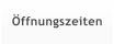 ffnungszeiten