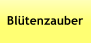 Bltenzauber